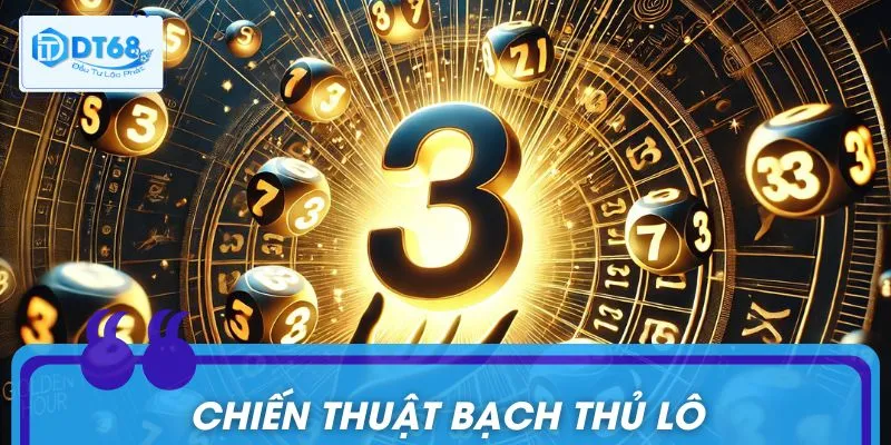 Tìm hiểu về bạch thủ lô khi chơi xổ số