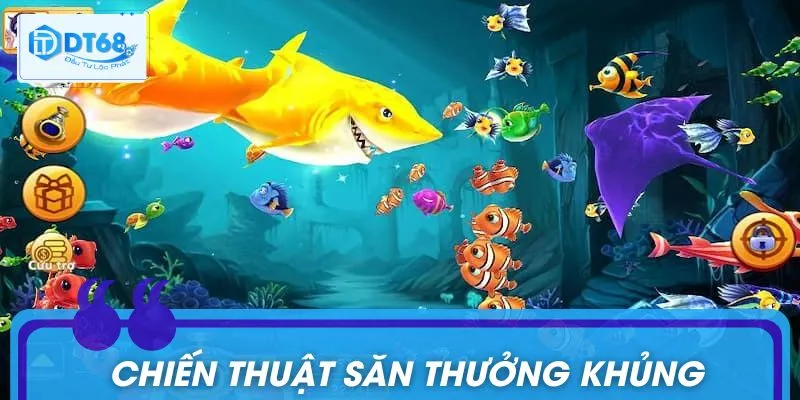 Bật mí bí kíp săn boss, trúng thưởng cực lớn