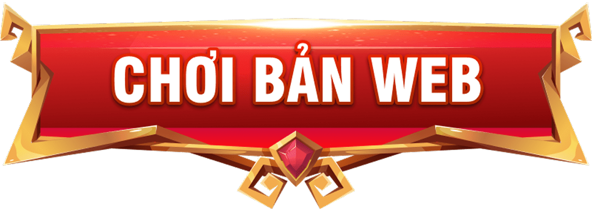 Chơi ngay bản web