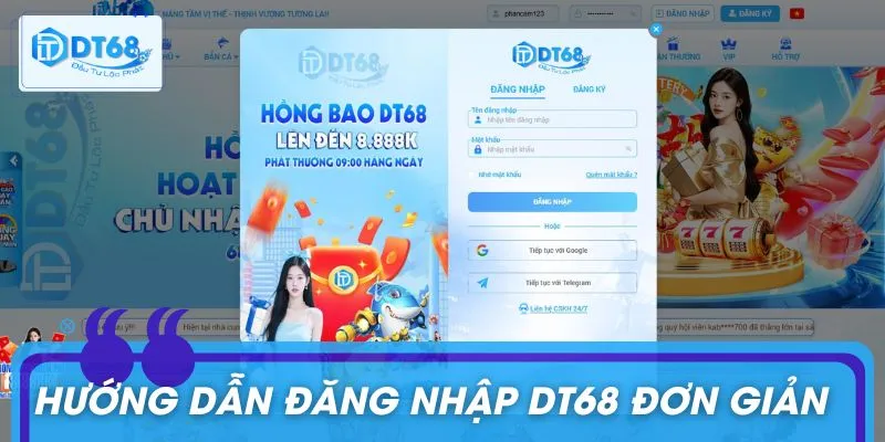 Thao tác đăng nhập DT68 cực kỳ đơn giản