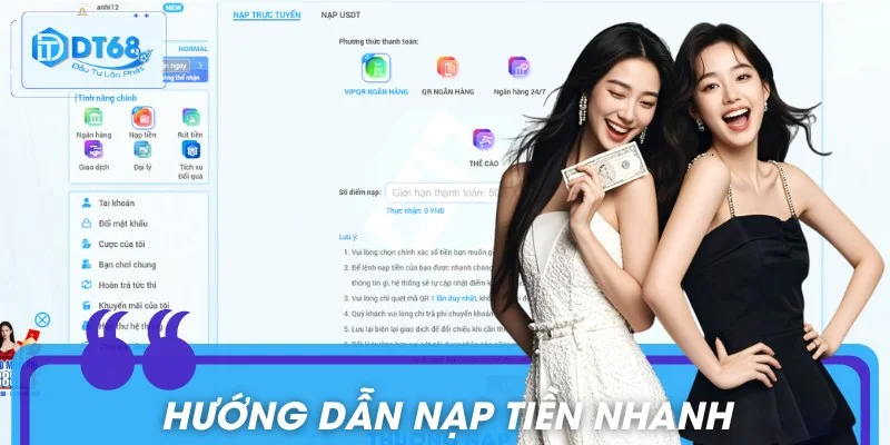 Dt68 - Link Đăng Ký Chuẩn, Không Chặn Mới Nhất Hướng dẫn nạp tiền siêu tốc, an toàn, dễ dàng