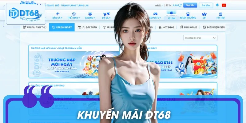 Khuyến Mãi DT68 - Cơn Bão Quà Tặng Siêu Giá Trị Đang Chờ Bạn